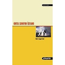 Orta Sınıfın İsyanı - Boris Kagarlitski - Phoenix