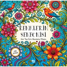 Renklerin Senfonisi Her Yaş İçin Mandala - Çek Kopar