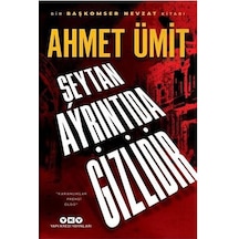 Şeytan Ayrıntıda Gizlidir - Ahmet Ümit - Yapı Kredi Yayınları