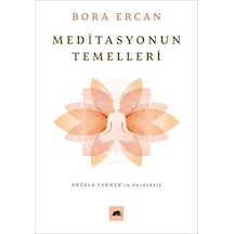 Meditasyonun Temelleri / Bora Ercan