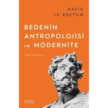 Bedenin Antropolojisi / David Le Breton