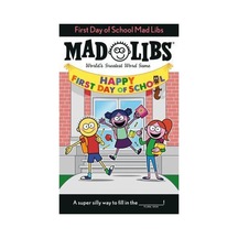 First Day Of School Mad Libs : World's Greatest Word Game