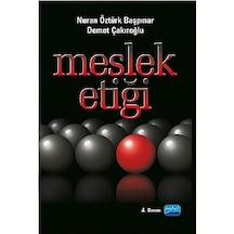 Meslek Etiği Nuran Öztürk Başpınar, Demet Çakıroğlu Nobel