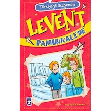 Levent Pamukkale'de - Mustafa Orakçı - Timaş Çocuk