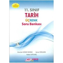 11.Sınıf Tarih Soru Bankası - Esen Üçrenk Yayınları