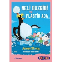 Neli Buzgibi ve Plastik Ada - Jeremy Strong - Tudem Yayınları