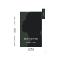 İslam ve Siyahilik - Jonathan A. C. Brown - Afrika Vakfı Yayınları