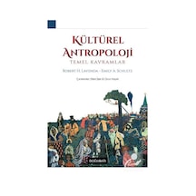 Kültürel Antropoloji / Emily A. Schultz