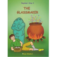 Beginner Step 2-The Glassmaker - Özge Koç - Beşir Kitabevi