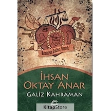Kitapstore Galiz Kahraman / Ihsan Oktay Anar