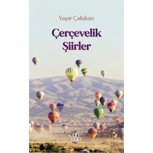 Çerçevelik Şiirler
