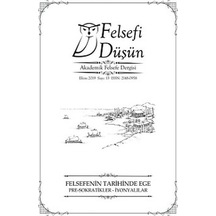 Felsefi Düşün Akademik Felsefe Dergisi Sayı: 13 Ekim 2019