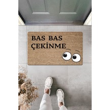 Dormot Yüksek Kaliteli Dijital Baskı Bas Bas Çekinme Yazılı Kapı Önü Paspası Kahverengi