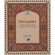 Dersaadet Saadet Kapısı - Istanbul Istanbul, The Gate To Bliss 172733245