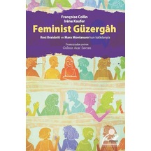 Feminist Güzergah / Françoise Collin