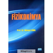 Fizikokimya - Mehmet Erbil - Nobel Akademik Yayıncılık