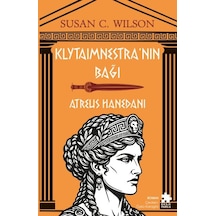 Klytaimnestra Nın Bağı - Atreus Hanedanı - Aıaı-884694