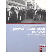 Sosyal Sigortalar Hukuku- Yusuf Alper Dora