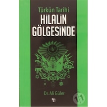 Hilalin Gölgesinde