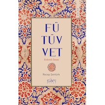 Fütüvvet - Sufi Kitap