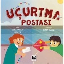 Uçurtma Postası / Esmahanım Yalçın