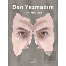 Ben Yazmadım Sapiens Yayınları - Sapiens Yayınları