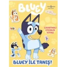 Bluey İle Tanış / Çıkartmalı Etkinlik Kitabı / Kolektif