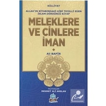 Meleklere ve Cinlere İman  - Allah'ın Kitabındaki Gibi Tecelli Eden İslam Dördüncü Kitap  - Ali Bapir  - Yafes Yayınları