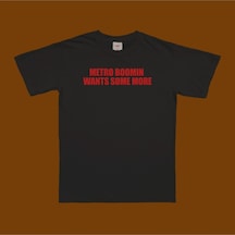 Startmore Metro Wants More T-shirt Siyah