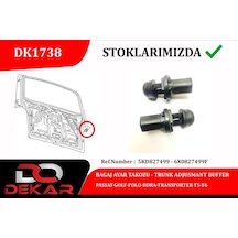 Dekar Bagaj Ayar Takoz Passat-golf-polo-bora-transporter T5-t6 Dk1738 5kd827499