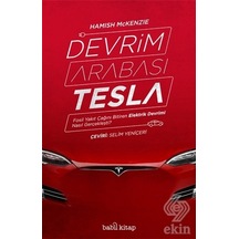 Devrim Arabası Tesla - Hamish Mckenzie - Babil Kitap