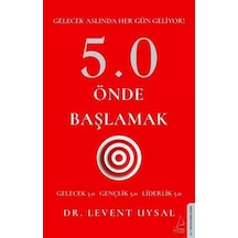 5.0 Önde Başlamak - Levent Uysal - Destek Yayınları