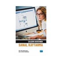 Çalışma Hayatında Sanal Kaytarma - Berkin Hanaylı -  Güler Tozkoparan - Nobel Akademik Yayıncılık