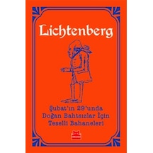 Şubatın 29unda Doğan Bahtsızlar İçin Teselli Bahaneleri-Turuncu Kitaplar - Georg Christoph Lichtenberg - Kırmızı Kedi
