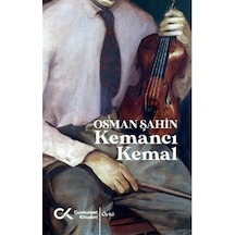 Kemancı Kemal / Osman Şahin