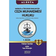 Alesta - Hakimlik Ve Tüm Kurum Sınavları İçin Ceza Muhakemesi Hukuku: Konu Anlatımlı Ve Çözümlü Soru Bankası