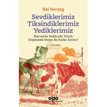 Sevdiklerimiz, Tiksindiklerimiz, Yediklerimiz - Kyut-764515