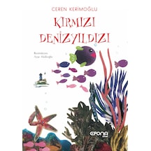 Kırmızı Denizyıldızı - Ceren Kerimoğlu