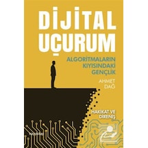 Dijital Uçurum / Ahmet Dağ
