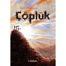Çöplük - Andy  Mulligan - Tudem Yayınları