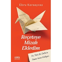 Reçeteye Mizah Ekledim & Acı Tatlı Bir Zaferin İlham Veren Hik...