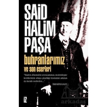 Buhranlarımız Ve Son Eserleri İz Yayıncılık Ciltli