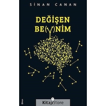 Değişen Beynim / Sinan Canan