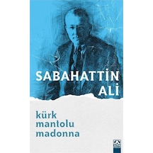 Kürk Mantolu Madonna - Sabahattin Ali - Altın Kitaplar