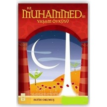Hz.Muhammedin Yaşam Öyküsü - Fatih Okumuş - Timaş Yayınları