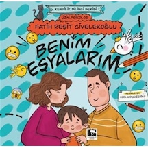 Benim Eşyalarım / Fatih Reşit Civelekoğlu
