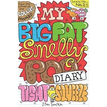 My Big Fat Smelly Poo Diary. Tight Squeeze Scholastic Uk