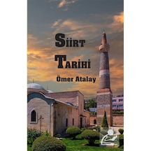 Siirt Tarihi / Ömer Atalay