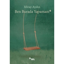 Ben Burada Yapamam - Yqbx-631104