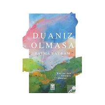 Duanız Olmasa & Kur'an'dan İlhamla Dualar / Fatma Bayram